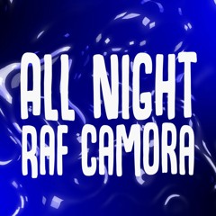 RAF Camora feat. Luciano – All Night (Default Remix)