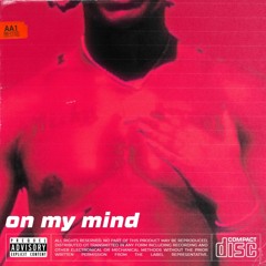 On my Mind