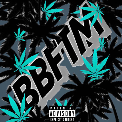 BBFTM (Feat. BTN_Dee)