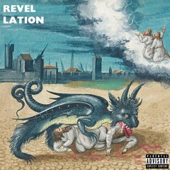 Revel Lation (feat. Jay Cam)