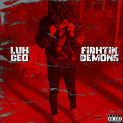 Fightin Demons - Luh Ceo