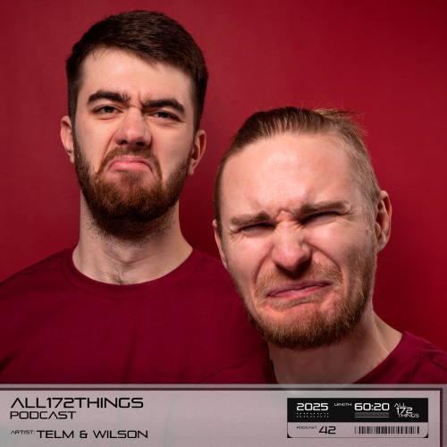 All172Things Podcast 42 (Hosted by: Telm & Wilson)