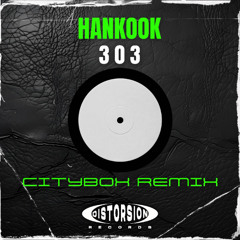 Hankook - 303 (Citybox Remix)