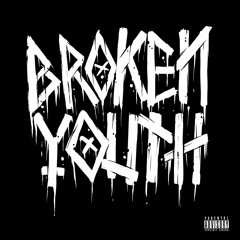 Danny Wright - BROKEN YOUTH