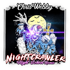 Night Crawler (Flight School Remix)