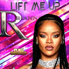 Rihanna - Lift Me Up - Furi DRUMS Remix !HQ in DOWNLOAD!