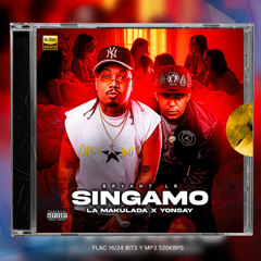 La Makulada, Yonsay, Bryant LR - SINGAMO (Intro Dirty)