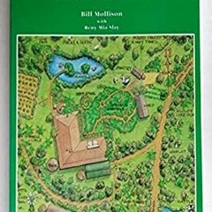 [Access] EBOOK EPUB KINDLE PDF Introduction to Permaculture by  Bill Mollison 🗂️