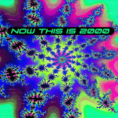 NOW THIS IS 2000 | 2000's MEGAMIX