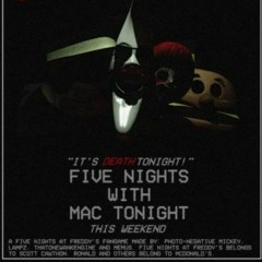 Five Nights With Mac Tonight Ambience