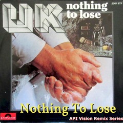 Nothing To Lose (UK Cover)