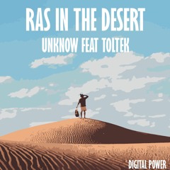 UNKNOW - RAS IN THE DESERT (Léo Digital Rework)