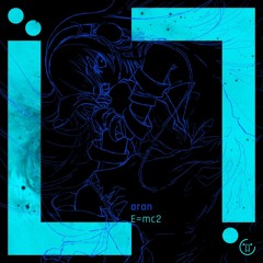 aran - E=mc2 [From HARDCORE SYNDROME 17]