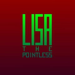 LISA: the Ointment - Den of Vipers