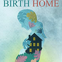 Read EBOOK 📩 Bringing Birth Home: Inspiration for birth beyond the hospital by  Coll