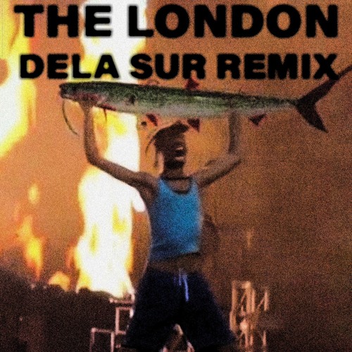 Travis Scott - The London (dela sur Remix)