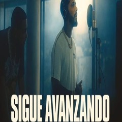 Anuel AA - Sigue Avanzando