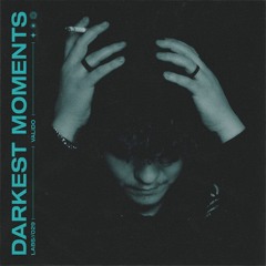 Darkest Moments