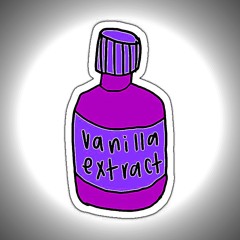 vanilla extract w/ whatafuckingbitch (rodger)