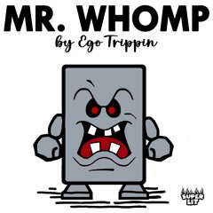 MR Whomp