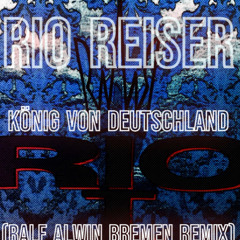 König Von Deutschland Remix 2025