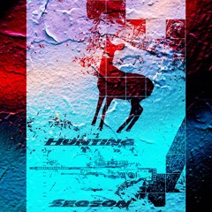 Nunu(ft)zelly-hunting season