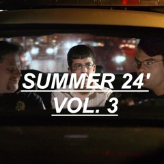 SUMMER 24' Mashup Vol. 3