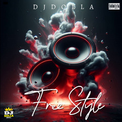 DOLLA Free Style