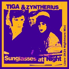 Tiga & Zyntherius - Sunglasees At Night (Javv 2K24 Nightmare Mix)