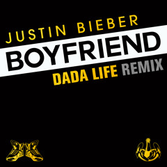 Boyfriend (Dada Life Remix)