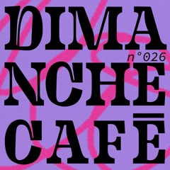 AMPLITUDES - Dimanche Café N°026