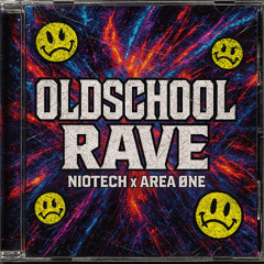 Premiere | Niotech X AREA ØNE - Oldschool Rave [Free DL]