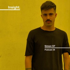 Insight Podcast 029 - SIMON ST