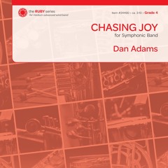 Chasing Joy (Band Gr. 4) - Dan Adams