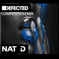 DEFECTED ENTRY COMPETITION  MIX - NAT D - TECHNO