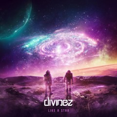 Divinez - Like A Star