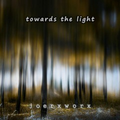 towards the light