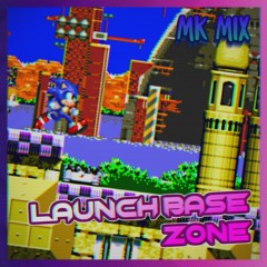 Launch Base Zone (MK-Mix)