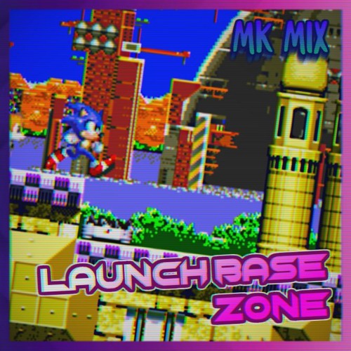 Launch Base Zone (MK-Mix)