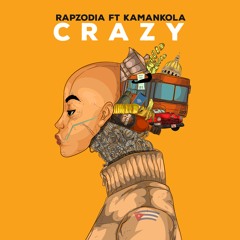Rapzodia - Crazy feat. Kamakola - EP #Indajaus