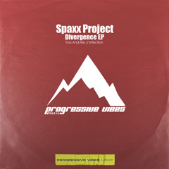 Spaxx Project - You And Me (Original Mix) [Progressive Vibes Light - PVM869L]