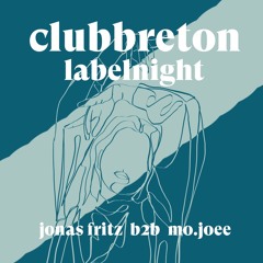 Jonas Fritz & mo.joee @ Helios 37 | Club Breton Labelnight (28.05.22)