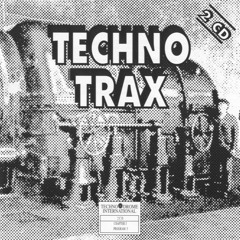 Techno Trax Vol. 01 (1991) - Continuous Mix