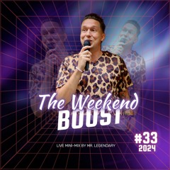 Weekend Boost #033