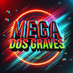MEGA dos GRAVE - MC MAGRINHO (DJ TEOH)