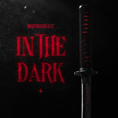Bloodlust - In The Dark