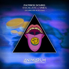 Patrick Scuro Feat. VNES - Escalate (SCURO BLACK Edit)