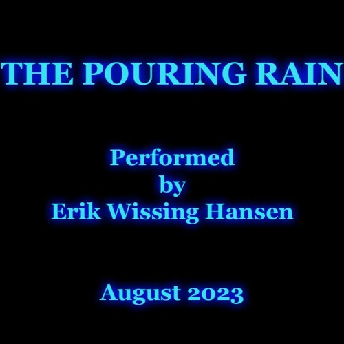 The Pouring Rain
