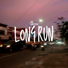 Tajin & BoDo - Long Run