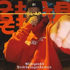 slap _ alilegend.b _ prod by sagad Xamun